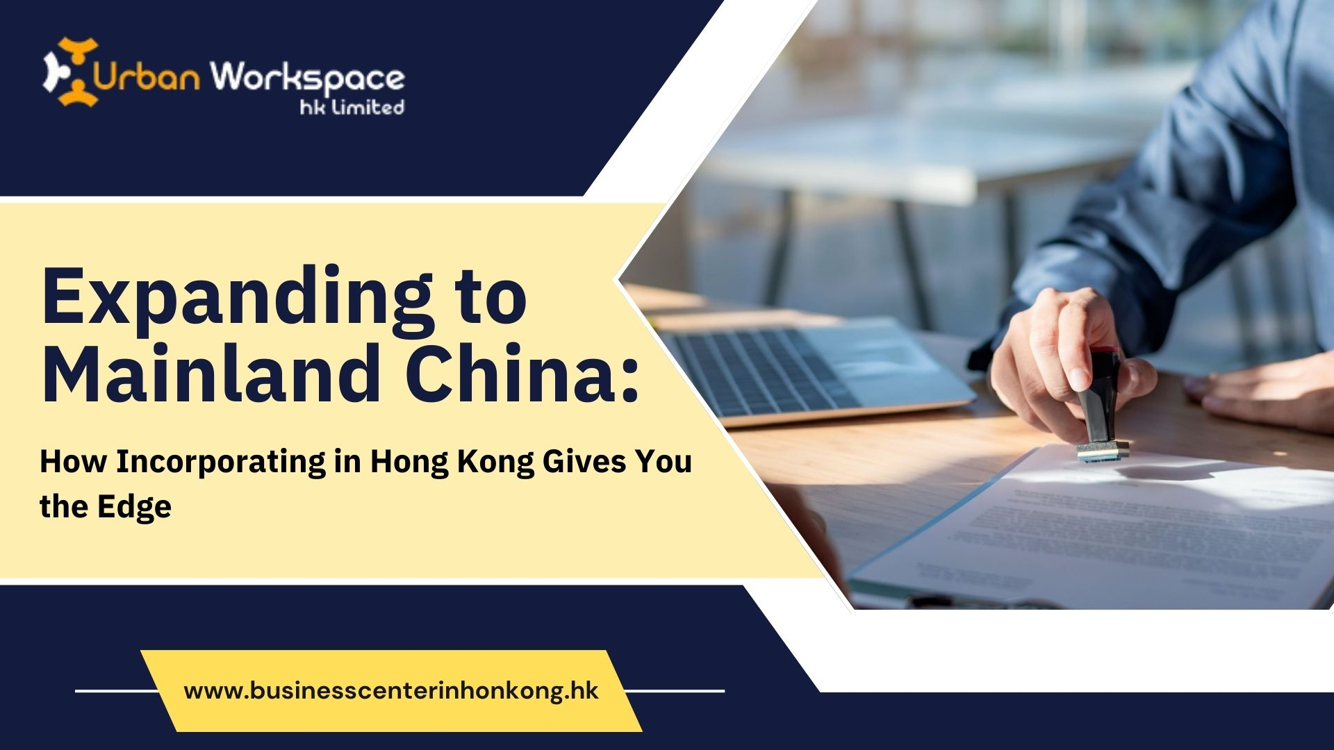 Expanding to Mainland China: How Incorporating in Hong Kong Gives You the Edge
