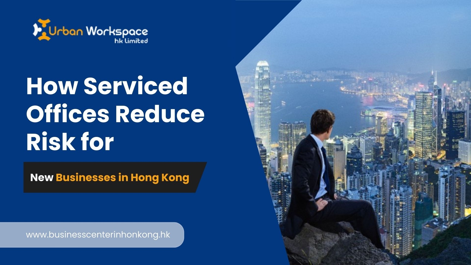 How Serviced Offices Reduce Risk for New Businesses in Hong Kong