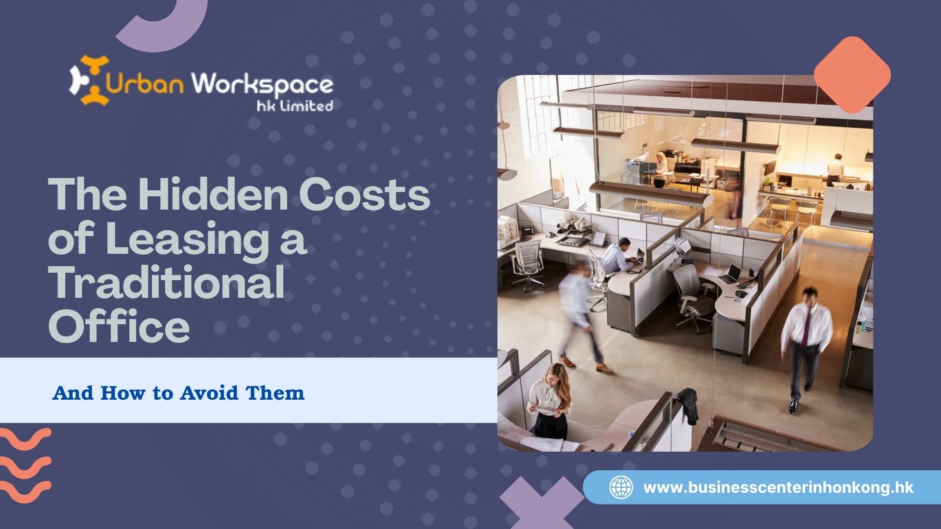 The Hidden Costs of Leasing a Traditional Office – And How to Avoid Them