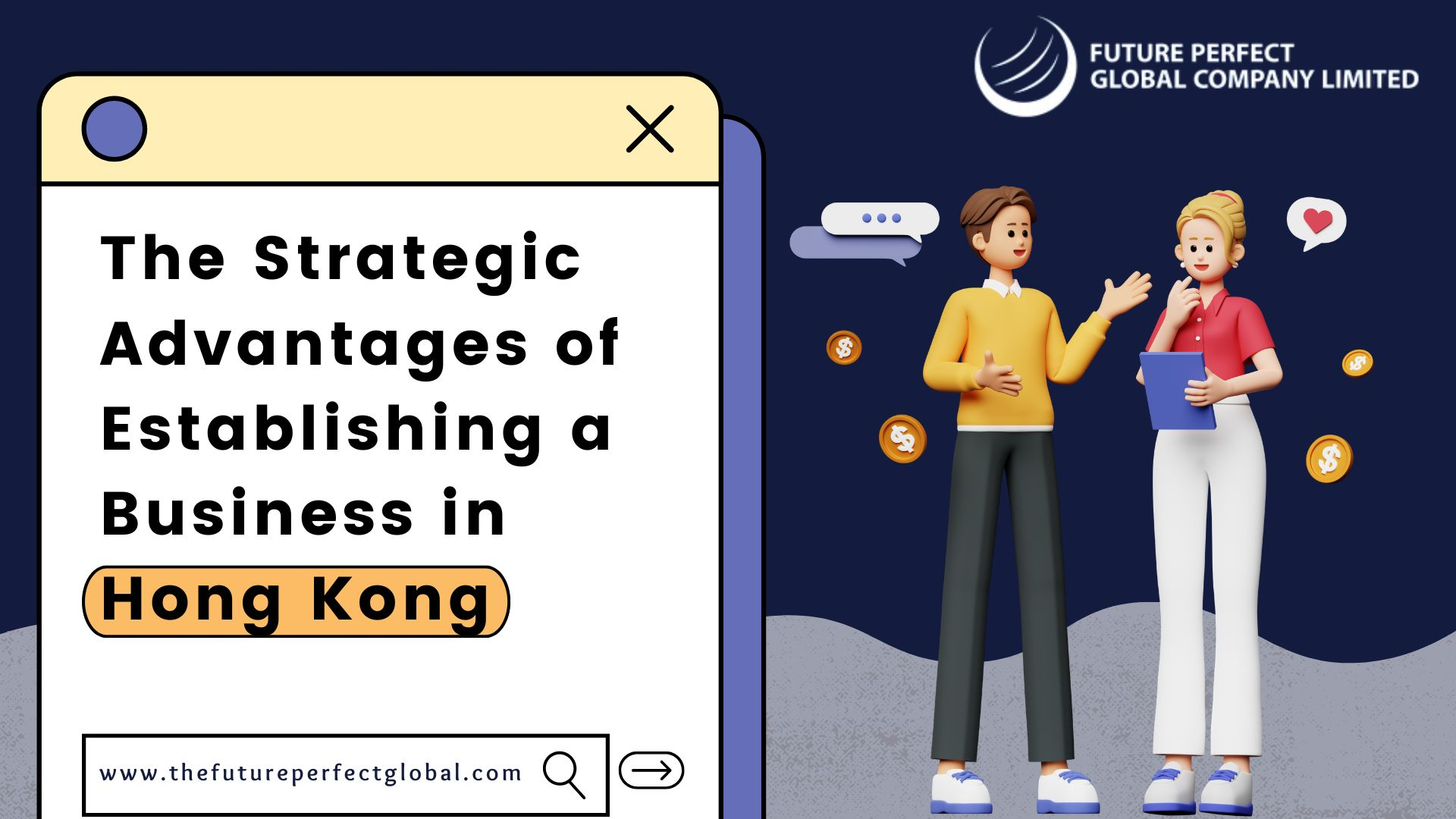 The Strategic Advantages of Establishing a Business in Hong Kong