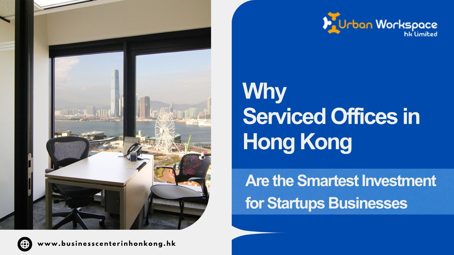 Why Serviced Offices in Hong Kong Are the Smartest Investment for Startups Businesses