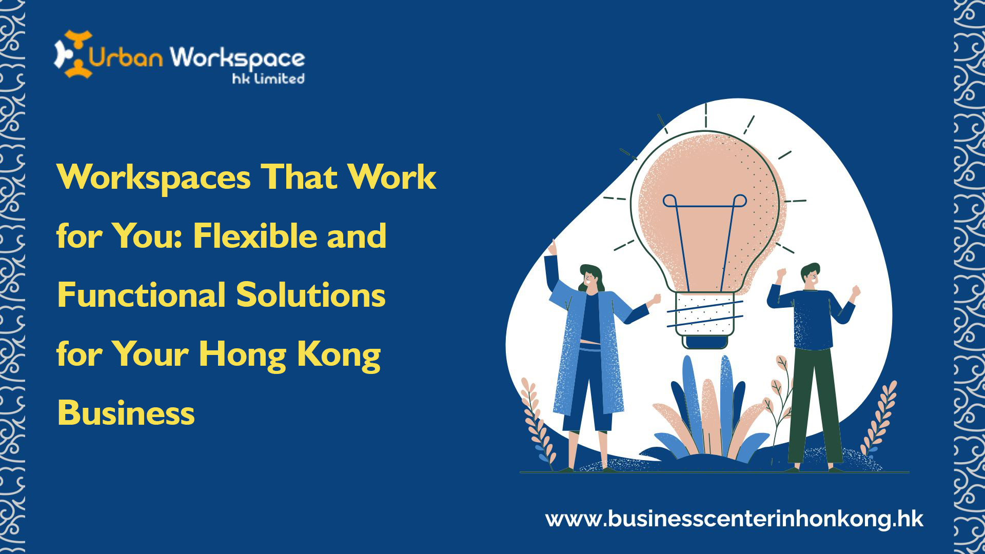 Workspaces That Work for You: Flexible and Functional Solutions for Your Hong Kong Business